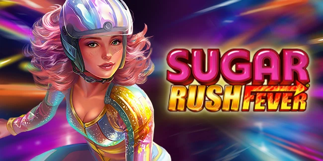 Sugar Rush Fever